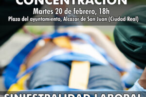 Siniestralidad laboral: Concentración en Alcázar de San Juan, 20 de febrero