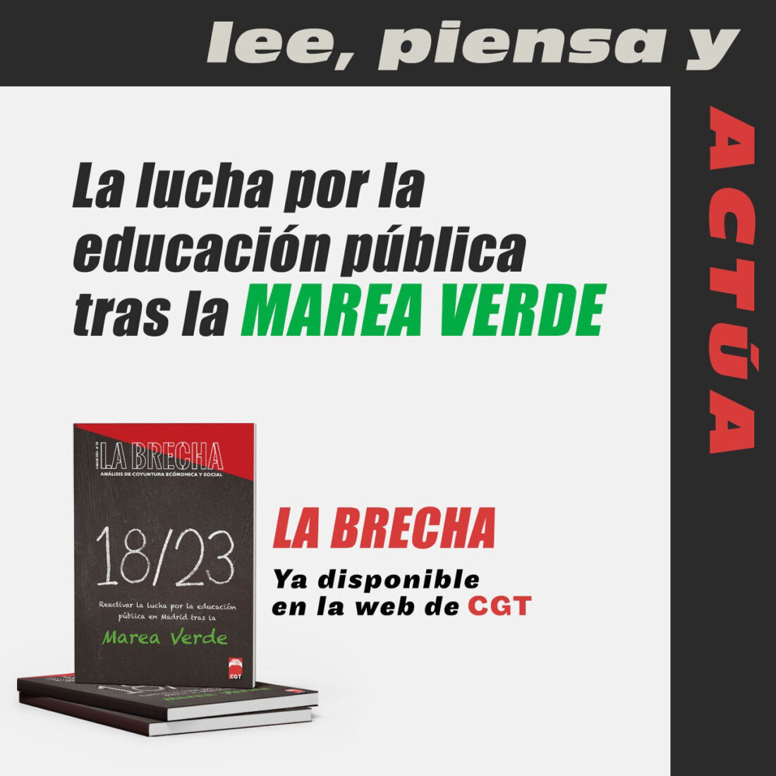 Huelga de enseñanza en Madrid y número especial de «La Brecha»