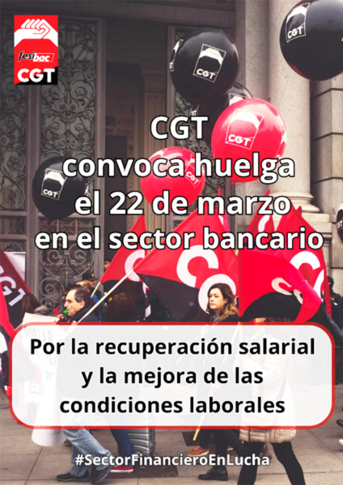 La CGT convoca el 22 de marzo huelga propia de 24 horas en el sector bancario