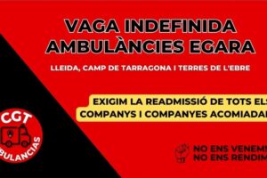 CGT convoca vaga indefinida a Ambulàncies Egara a Lleida, el Camp de Tarragona i les Terres de l’Ebre