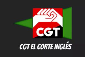 CGT denuncia a El Corte Inglés por atentar contra la conciliación familiar