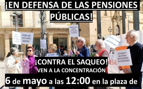 Concentración Asamblea de Pensionistas de Úbeda, lunes 6 de mayo, 12:00 horas, Plaza de Andalucía