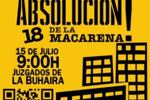 Los 18 de la Macarena: el camino hacia la criminalización del movimiento social por la vivienda en Sevilla