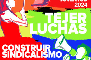 II Encuentro de Juventudes CGT: Zaragoza, del 8 al 10 de noviembre