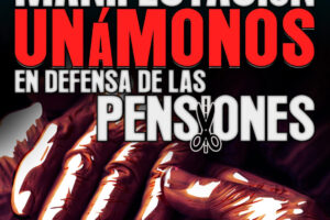 26-O: ¡Todas a Madrid! ¡Unámonos en defensa de las Pensiones!