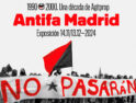 El 14 de noviembre se inaugura la exposición ‘Antifa Madrid. 1990-2000, una décata de Agitprop’