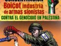 Movilizaciones estatales por el boicot de armas sionistas, contra el genocidio en Palestina