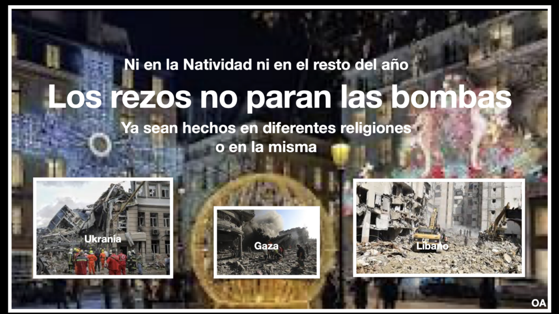 Los rezos no paran las bombas