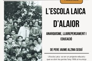 Presentació L’Escola Laica d’Alaior. Anarquisme, lliure pensament i educació