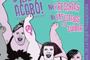 8M: Llamado a la acción. Movilizaciones y lucha feminista