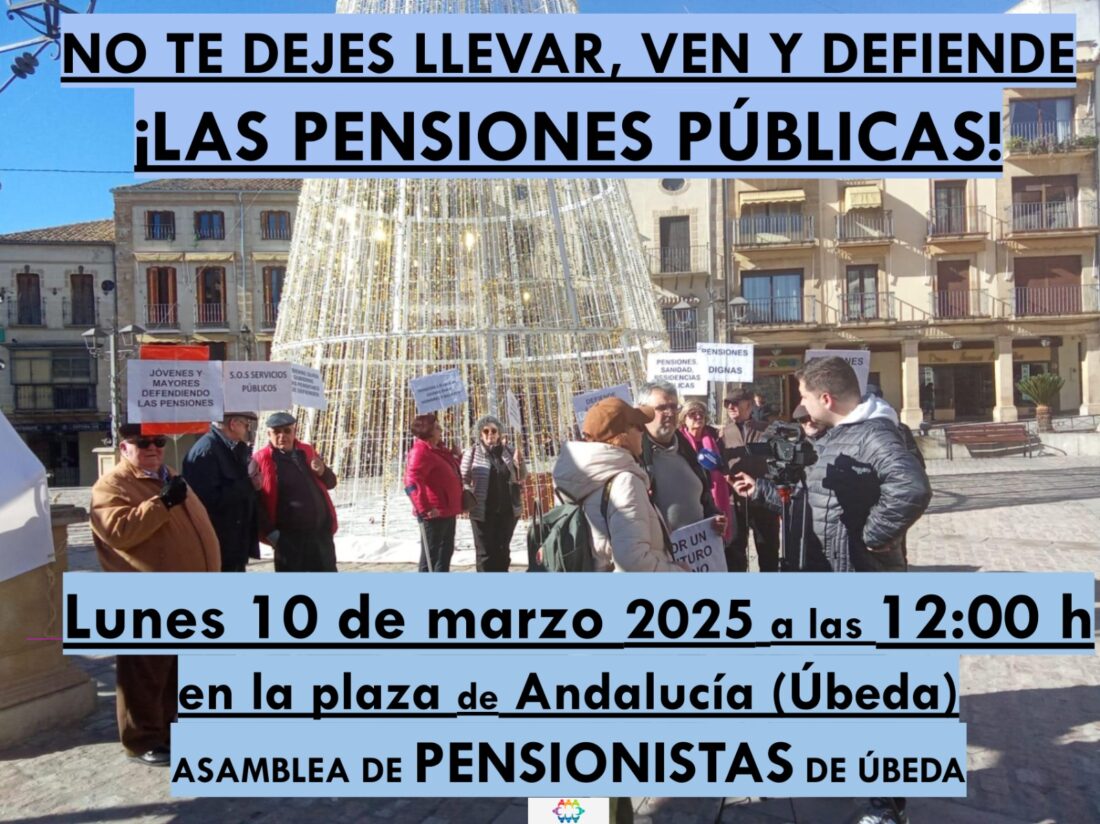 10-M: Concentración de la Asamblea de Pensionistas de Úbeda