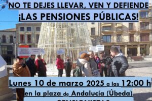 10-M: Concentración de la Asamblea de Pensionistas de Úbeda