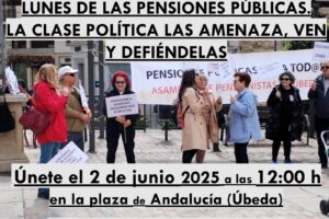 La Asamblea de Pensionistas de Úbeda convoca una nueva concentración el 2 de junio