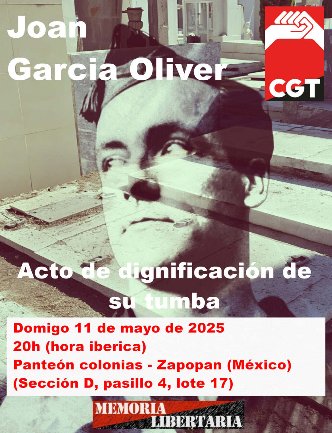 CGT estará presente en México en el acto de homenaje y dignificación de la tumba de Juan García Oliver