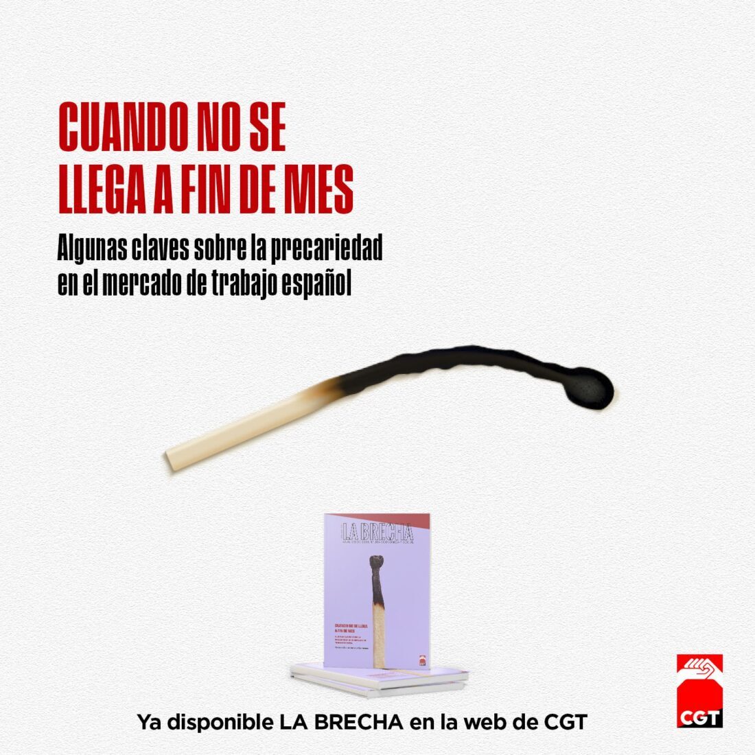 Nuevo número de La Brecha: “Cuando no se llega a fin de mes: Algunas claves sobre la precariedad en el mercado de trabajo español”